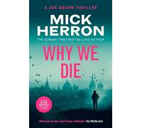Mick Herron Why We Die (Tascabile) Zoe Boehm Thrillers