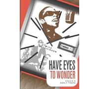 Mick Hutchinson Have Eyes To Wonder (Tascabile)