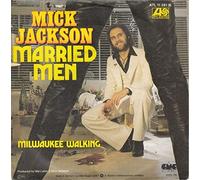 Mick Jackson - Married men (1979) / Vinyl single [Vinyl-Single 7'']
