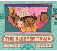 Mick Jackson The Sleeper Train (Copertina rigida)
