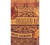 Mick Jackson The Underground Man (Tascabile)
