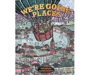 Mick Jackson We're Going Places (Copertina rigida)