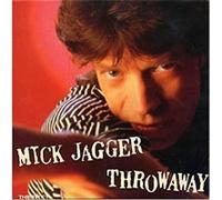 Mick Jagger - Mick Jagger - Throwaway