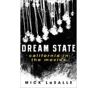 Mick LaSalle Dream State (Copertina rigida)