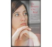 Mick LaSalle The Beauty of the Real (Copertina rigida)