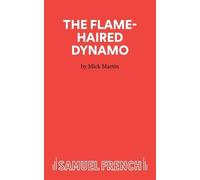 Mick Martin The Flame-Haired Dynamo (Tascabile)