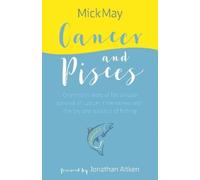 Mick May Cancer and Pisces (Copertina rigida)