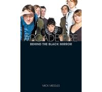 Mick Middles Arcade Fire (Tascabile)