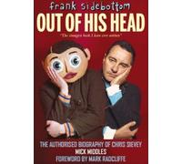 Mick Middles Frank Sidebottom Out of His Head (Copertina rigida)