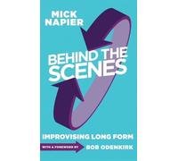 Mick Napier Behind the Scenes (Copertina rigida)