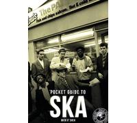 Mick O'Shea The Dead Straight Pocket Guide To Ska (Tascabile)