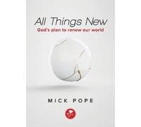 Mick Pope All Things New (Tascabile)