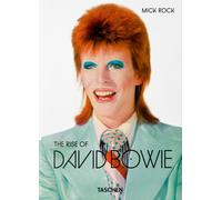 Mick Rock. The rise of David Bowie, 1972-1973 - 2023 - Taschen