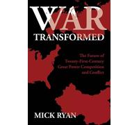Mick Ryan War Transformed (Copertina rigida)