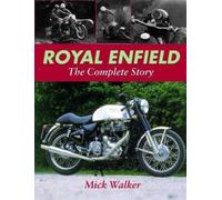 Mick Walker Royal Enfield - The Complete Story (Copertina rigida)