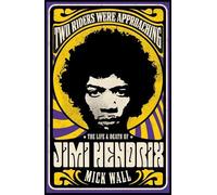 Mick Wall Two Riders Were Approaching: The Life & Death of Jimi Hend (Tascabile)