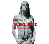 Mick Wall W. Axl Rose (Tascabile)