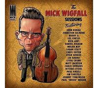 Mick Wigfall The Mick Wigfall Sessions (CD)
