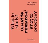 Mick Wilson The Curatorial Conundrum (Tascabile) MIT Press