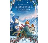 Mickaël Brun-Arnaud Sanoe Erinnerungen des Waldes (Band (Copertina rigida)