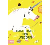Mickaël El Fathi Hard Times for Unicorn (Copertina rigida)