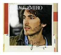 Mickael Miro - Juste Comme Ca