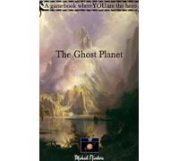 Mickaël Nicotera The Ghost Planet (Tascabile)