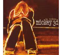 Mickey 3d - La Treve