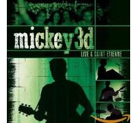 Mickey 3D Live ? Saint (CD)