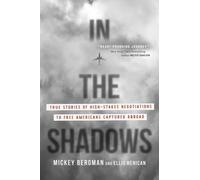 Mickey Bergman Ellis Henican In the Shadows (Copertina rigida)