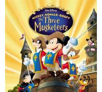 Mickey Donald Goofy - The Three Musketeers Original Soundtrack