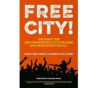 Mickey Ellinger Marcy Rein Vicki Legion Free City (Tascabile)