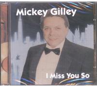 Mickey Gilley - I Miss You