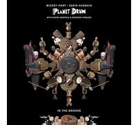 Mickey Hart, Zakir Hussain And Planet Drum - In The Groove