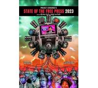 Mickey Huff Andy Lee R Project Censored's State of the Free Press 2 (Tascabile)