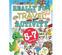 Mickey Macintrye Really Fun Travel Activity Book For 5-7 Year Olds (Tascabile)