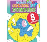 Mickey MacIntyre Really Fun Colour By Numbers For 5 Year Olds (Tascabile)