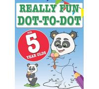 Mickey MacIntyre Really Fun Dot To Dot For 5 Year Olds (Tascabile)