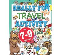 Mickey MacIntyre Really Fun Travel Activity Book For 7-9 Year Olds (Tascabile)