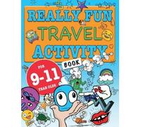 Mickey MacIntyre Really Fun Travel Activity Book For 9-11 Year Olds (Tascabile)
