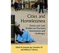 Mickey P. McGee Cities and Homelessness (Tascabile)