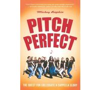 Mickey Rapkin Pitch Perfect (Tascabile)