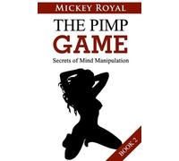 Mickey Royal The Pimp Game (Tascabile) Pimp Game