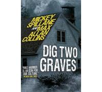 Mickey Spillane Max Allan Collin Mike Hammer - Dig Two Grave (Copertina rigida)