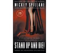 Mickey Spillane Max Allan Collins Stand Up and Die (Tascabile)