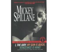 Mickey Spillane The Mike Hammer Collection Volume 1 (Tascabile)