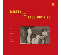 Mickey & The Fabulou - Mickey & The Fabulous Five
