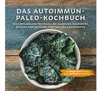 Mickey Trescott Narayana Verlag GmbH Das Autoimmun Paleo-Koch (Copertina rigida)