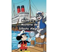 Mickey y el Misterio del Silbato Alegre