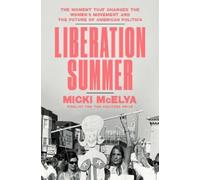Micki McElya Liberation Summer (Copertina rigida) (PRESALE 10/09/2026)